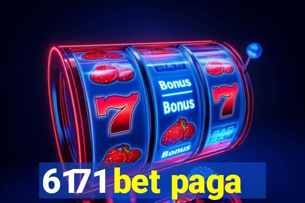 6171 bet paga